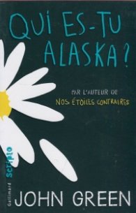Qui es-tu Alaska?