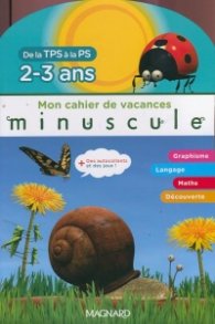 Mon cahier de vacances minuscule 2-3 ans