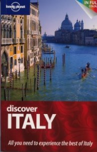 Discover Italy/ Lonely Planet