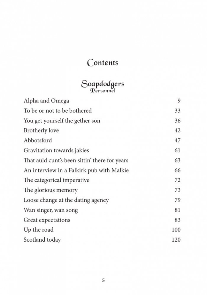 Soapdodgers. Personnel/ 1 Prague. Outside. A story in seven parts