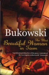 The Most Beautiful Woman in Town