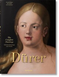 Albrecht Durer. The Complete Paintings. Selected Drawings and Prints