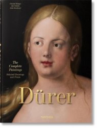 Albrecht Durer. The Complete Paintings. Selected Drawings and Prints