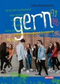 gern A1 – ?bungen zu Lexik und Grammatik
