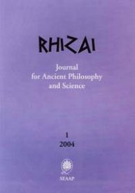 Rhizai: Journal for Ancient Philosophy and Science; 1/2004