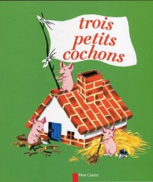 Trois petits cochons