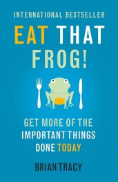 Eat That Frog!