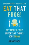 Eat That Frog!