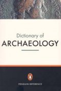 Dictionary of Archaeology %%%