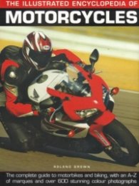 The Illustrated Encyclopedia of Motorcycles
