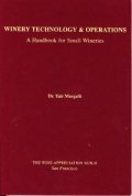 Winery Technology & Operations - A Handbook for Small Wineries