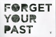 Forget Your Past