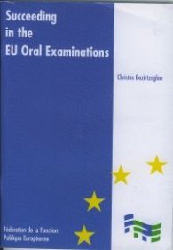 Succeeding in the EU Oral Examiniations