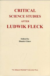 Critical Science Studies Agter Ludwik Fleck