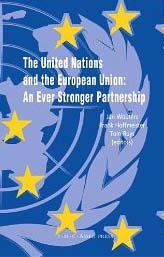 The United Nations and the European Union: An Ever Stronger Partnership
