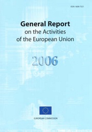 General Report on the Activities of the European Union 2006
