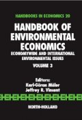 Handbook of Environmental Economics, Volume 3: Economywide and International Environmental Issues