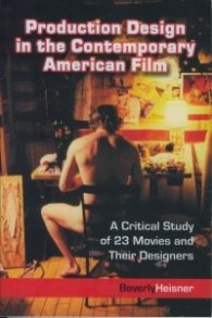 Production Design in the Contemporary Amrican Film
