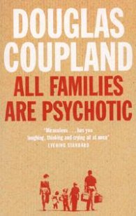 All Families are Psychotic