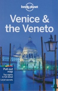 Venice & The Veneto/ Lonely Planet