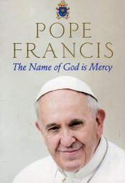 The Name of God is Mercy