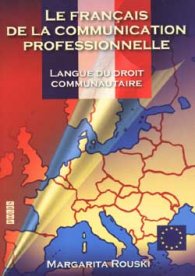 Le francais de la communication professionnelle