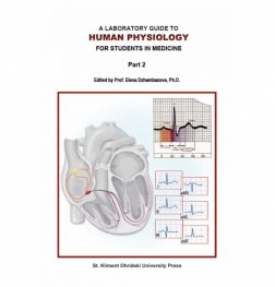 A Laboratory Guide to Human Physiology for Students in Medicine - part 2