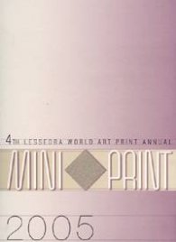 4 th Lessedra World Art Print Annual MINI PRINT/ 2005