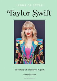 Icons of Style – Taylor Swift : The story of a fashion icon