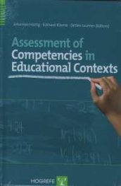 Assessment of Competencies in Educational Settings: State of the Art And Future Prospects