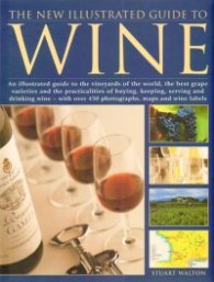 The New Illustrated Guide to Wine