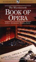 The Wordsworth Book of Opera