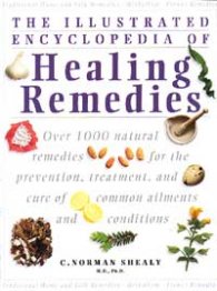 The Illustrated Encyclopedia of Healing Remedies
