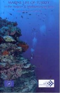 Marine Life of Turkey in the Aegean & Mediterranean Seas