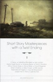 Short Story Masterpieces with a Twist Ending I