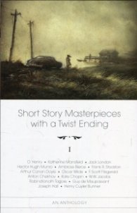 Short Story Masterpieces with a Twist Ending I