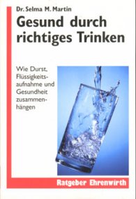 Gesund durch richtiges Trinken