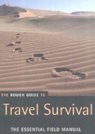 The Rough Guide to Travel Survival