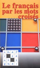 Le francais par les mots croises
