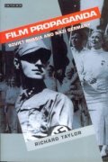 Film Propaganda-Soviet Russia and Nazi Germany