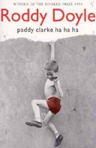 Paddy Clarke Ha Ha Ha