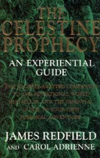 The Celestine Prophecy: An Experiential Guide