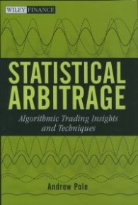 Statistical Arbitrage: Algorithmic Trading Insights and Techniques