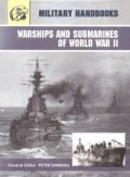 Warships and Submarines of World War II/ Military Handbooks