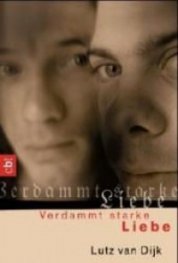 Verdammt starke Liebe