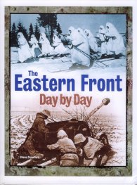 The Eastern Front Day By Day