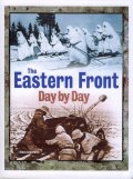 The Eastern Front Day By Day