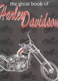 The Great Book of Harley Davidson