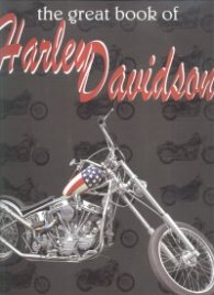 The Great Book of Harley Davidson