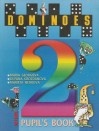 Dominoes 2: Pupil's book